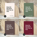 Notes for My Future Told You So Tour Journal
