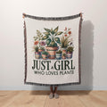 Just a Girl Who Loves Plants Woven Blanket