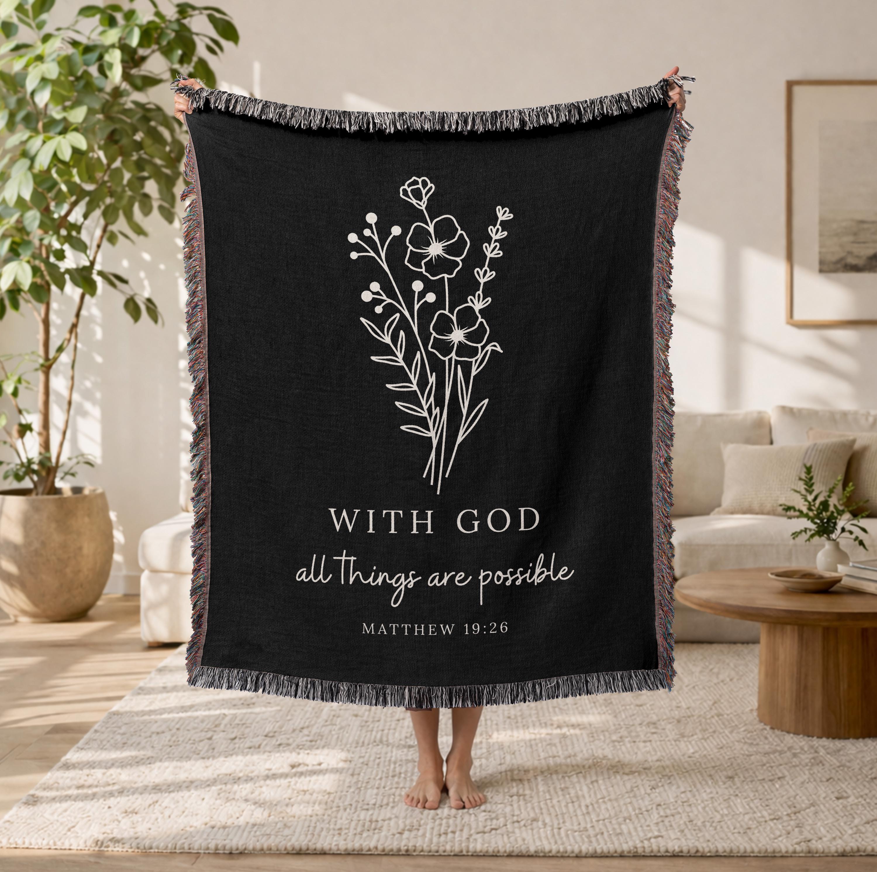 With God All Things Are Possible Woven Blanket
