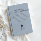 Personalized Teacher Journal, The Year I Became a Teacher, First Year Teacher Gift, New Teacher Graduation Gift, Custom Notebook