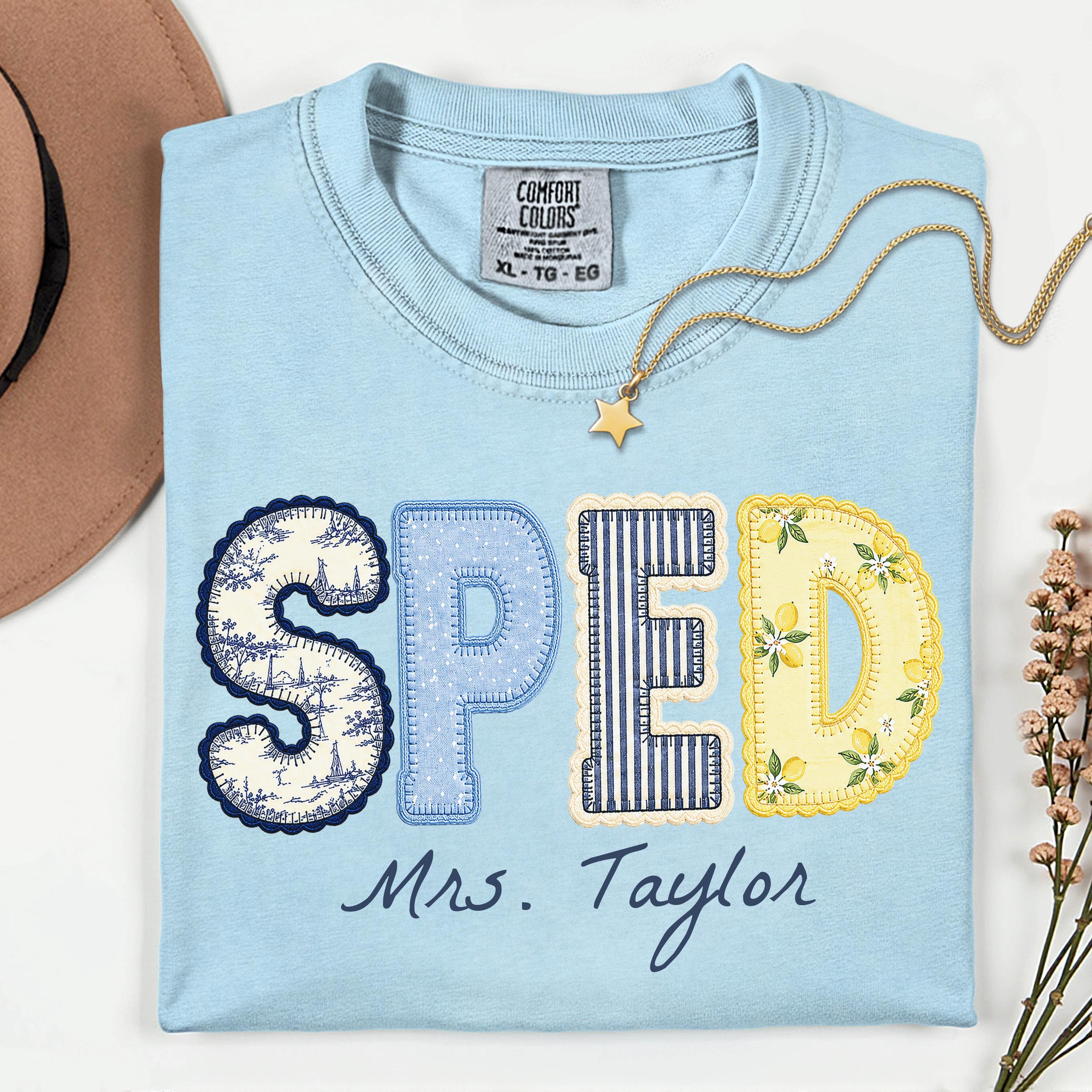 SPED Teacher Shirt