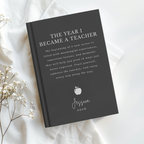 Personalized Teacher Journal, The Year I Became a Teacher, First Year Teacher Gift, New Teacher Graduation Gift, Custom Notebook