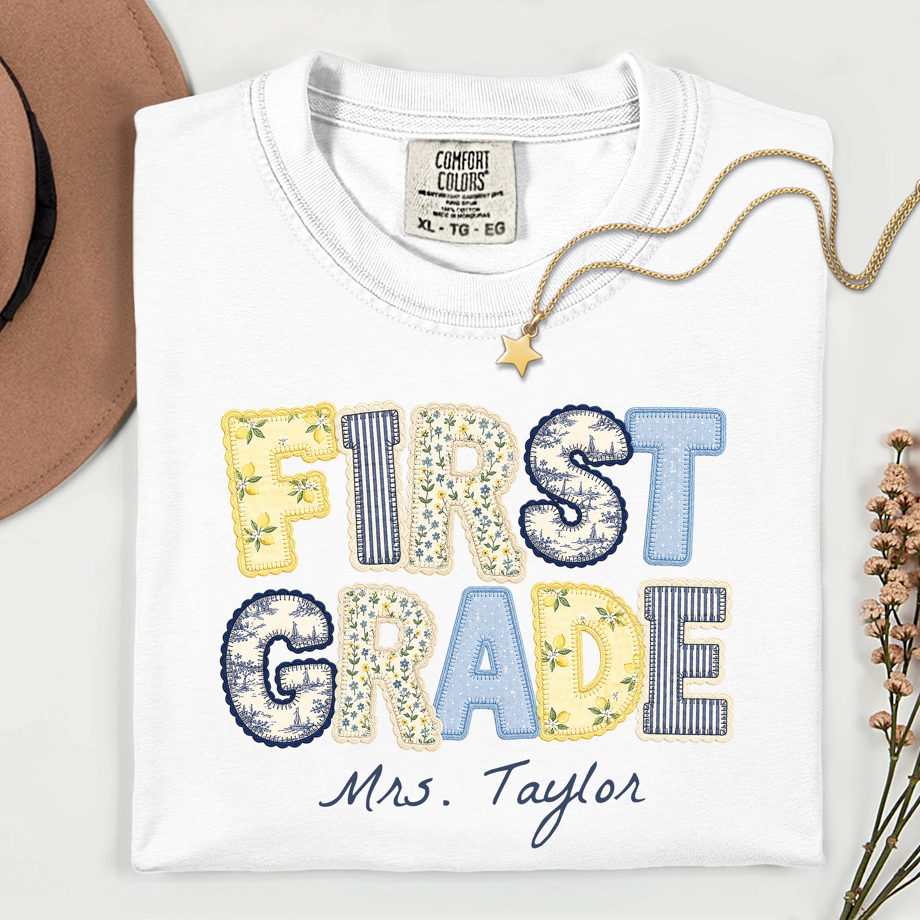 First Grade Teacher Shirt