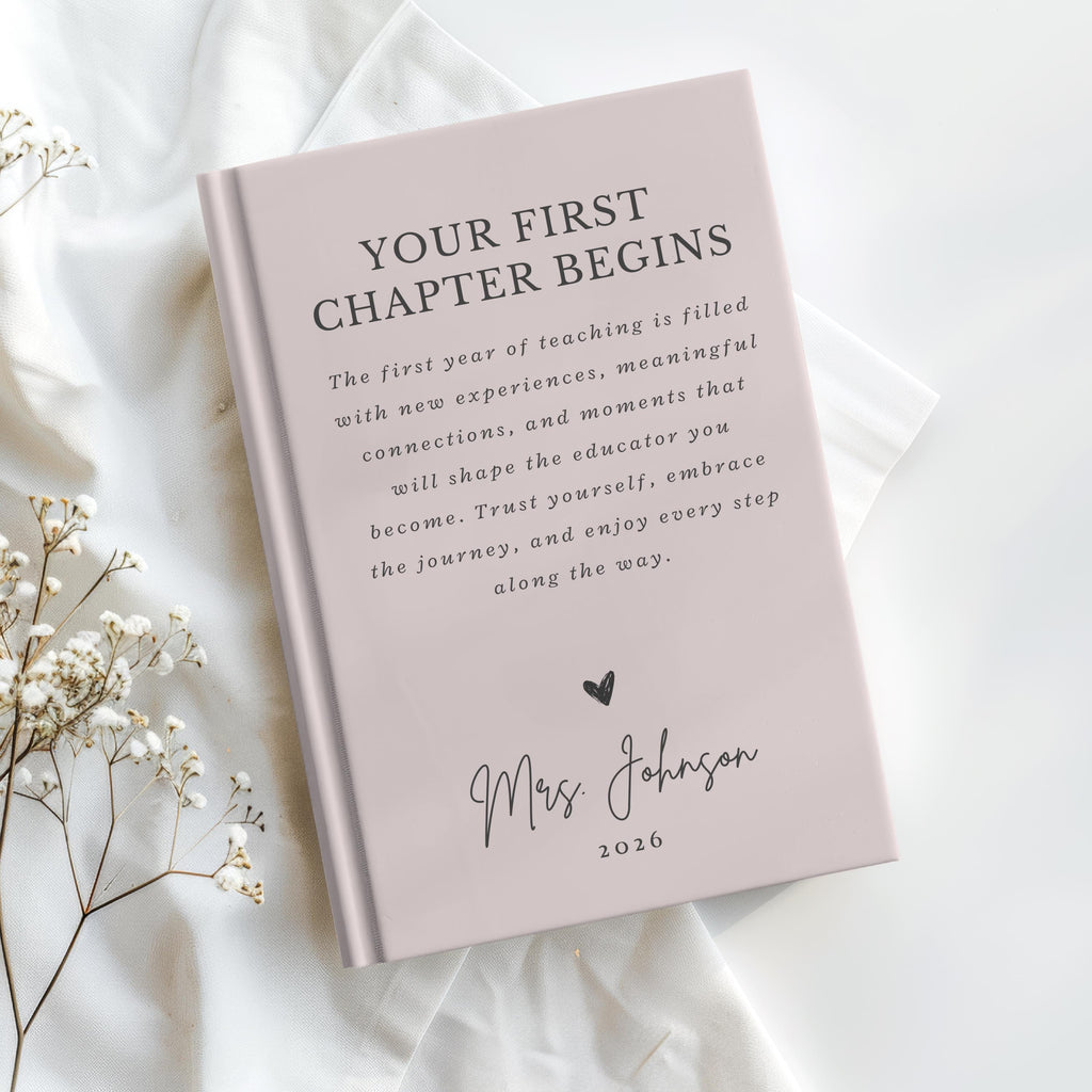 Personalized First Year Teacher Journal