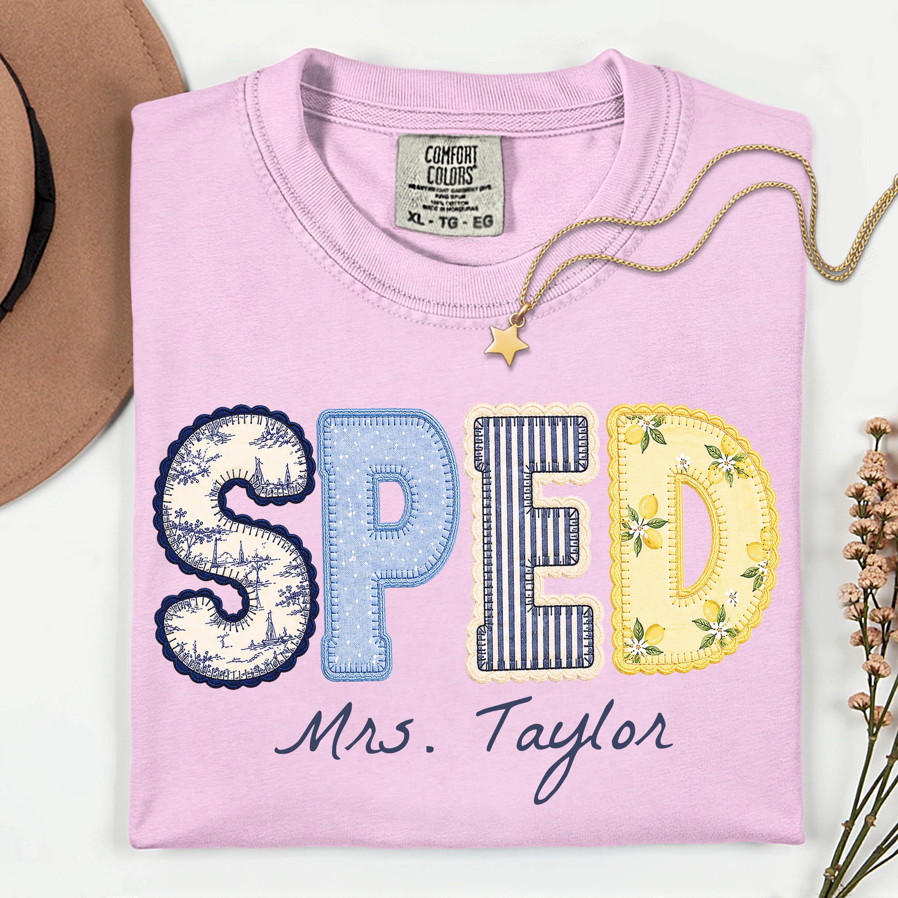 SPED Teacher Shirt