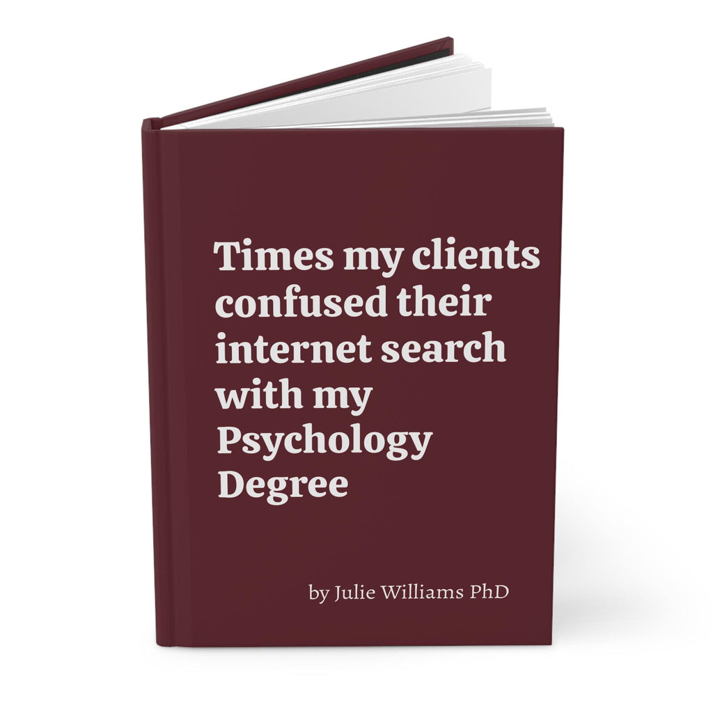 Times My Clients Confused Their Internet Search with My Psychology Degree Journal