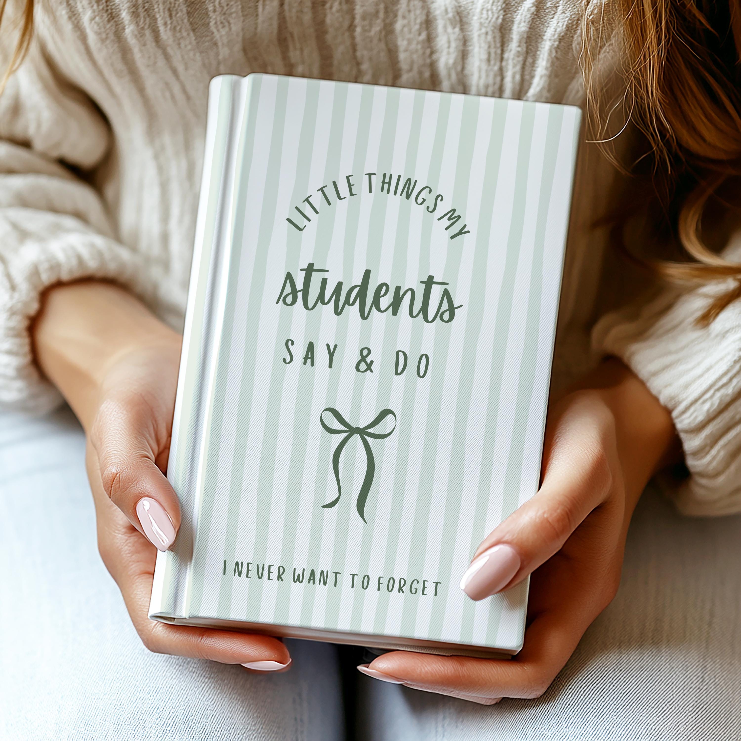 Memory Book for Teachers | Little Things My Students Say & Do