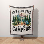 Life is Better by the Campfire Woven Blanket