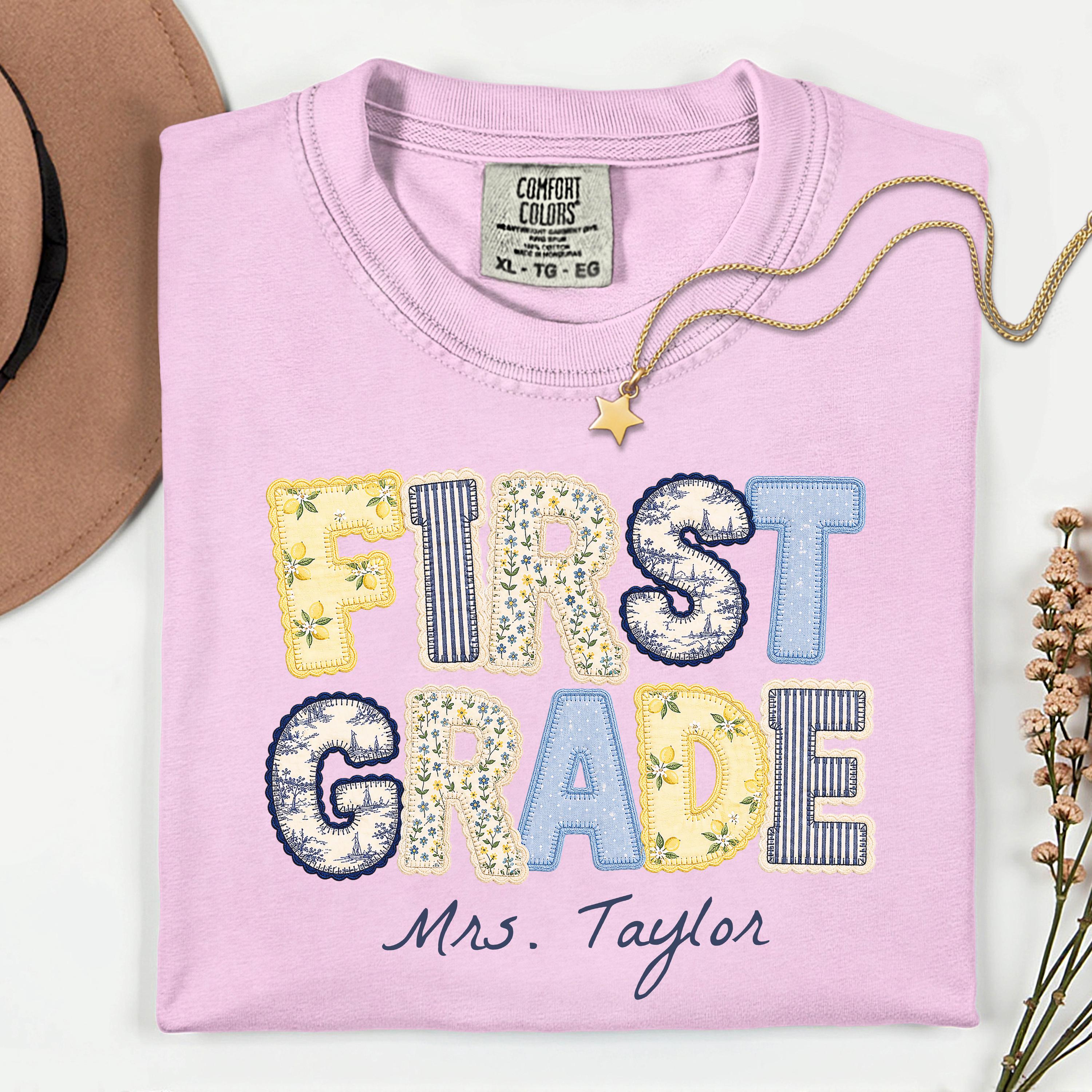 First Grade Teacher Shirt