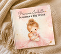 Personalized Princess Big Sister Book