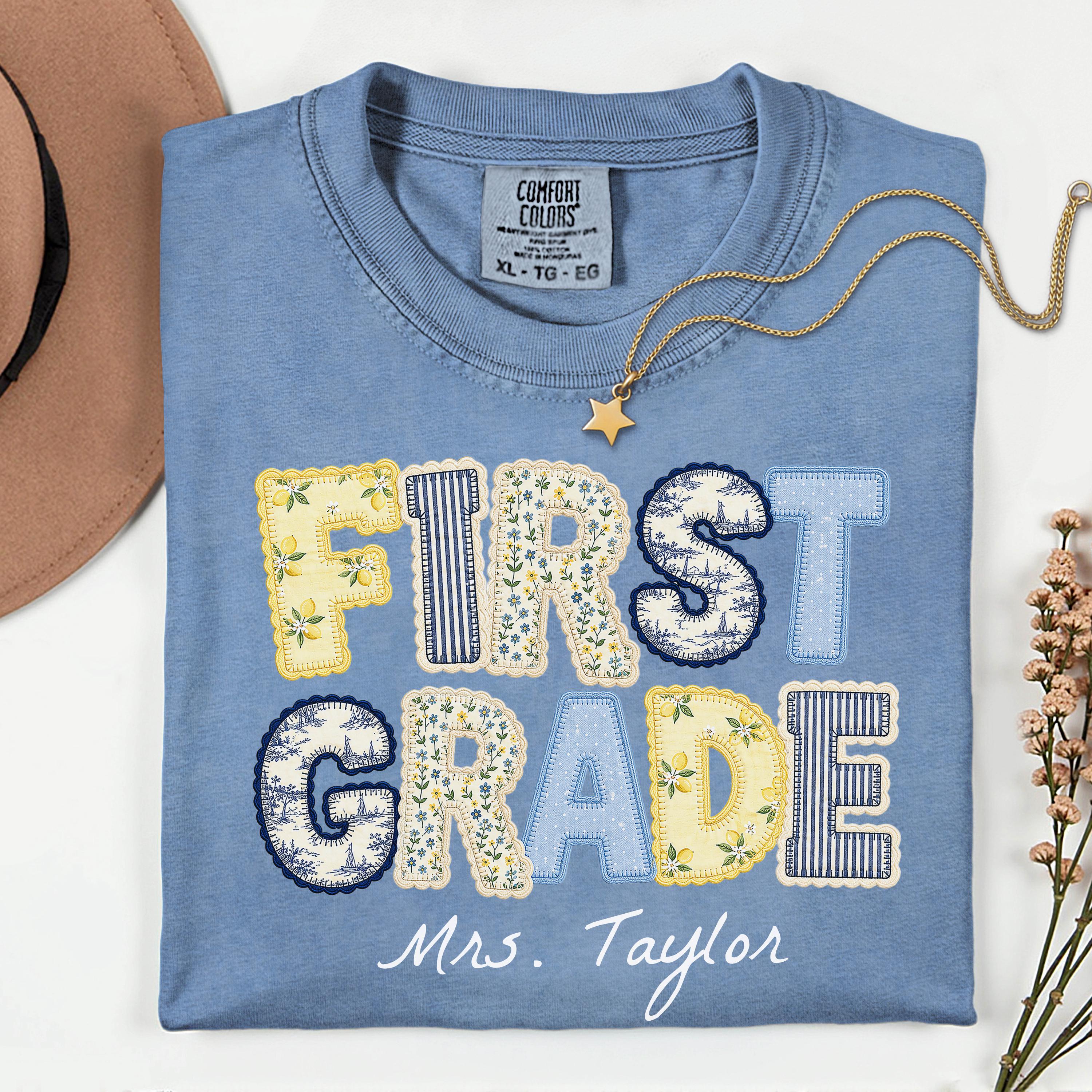 First Grade Teacher Shirt