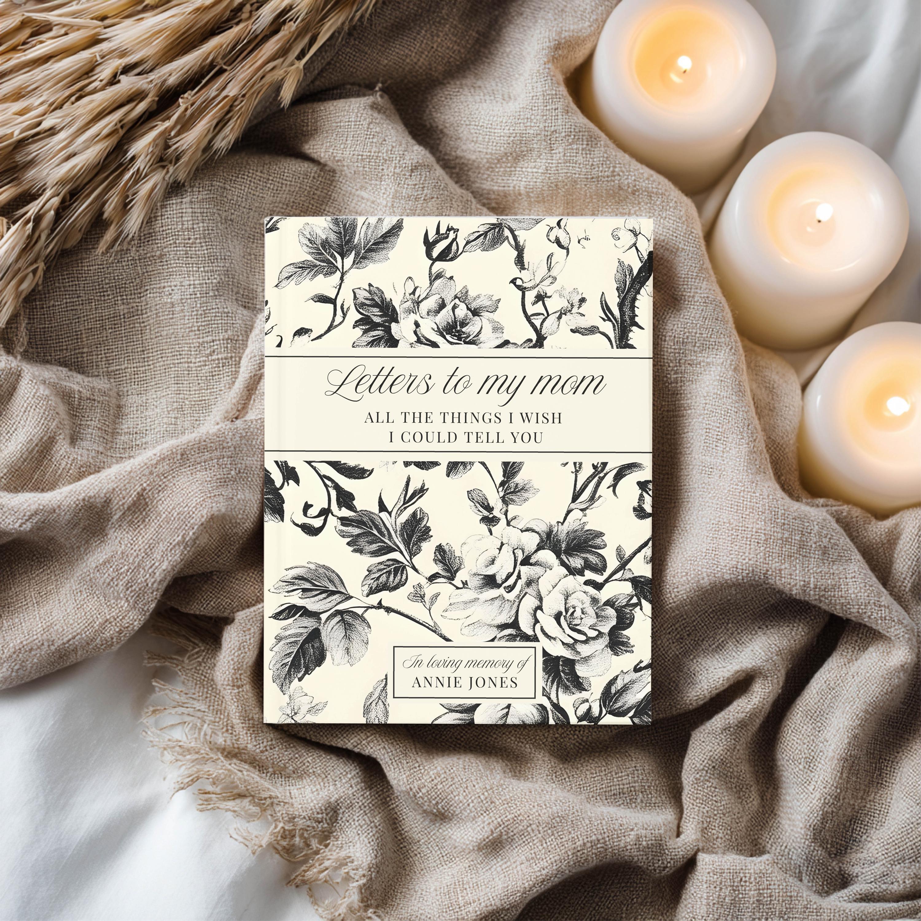 Letters to My Mom Journal