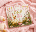 One Silly Goose First Birthday Book