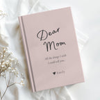 Dear Mom Grief Journal