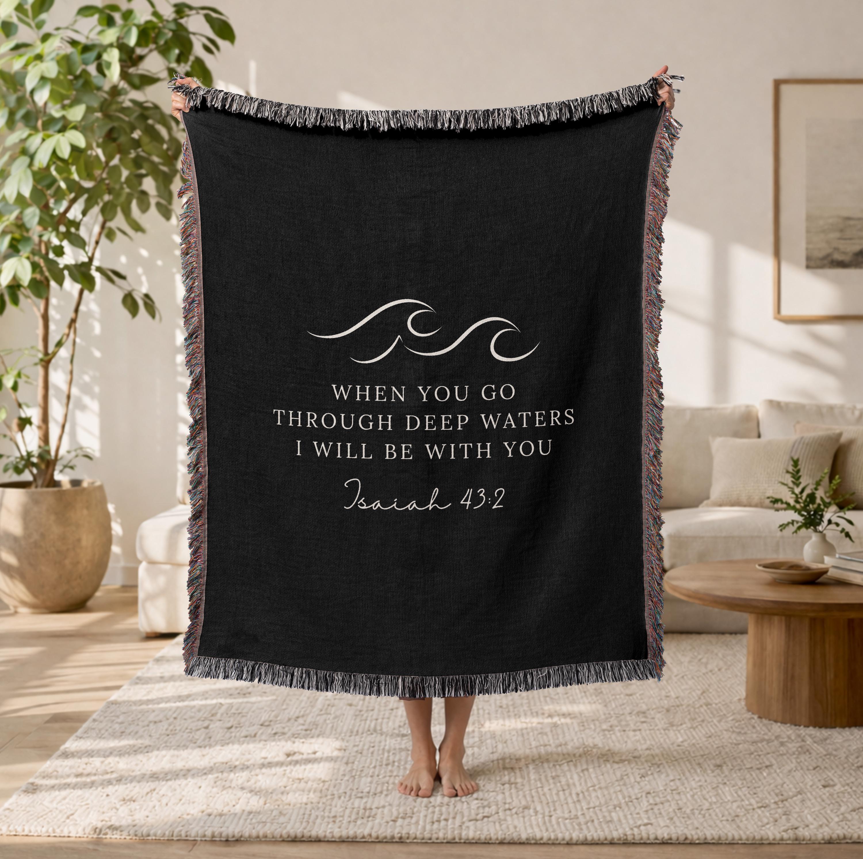 Isaiah 43:2 Woven Blanket