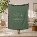Isaiah 43:2 Woven Blanket
