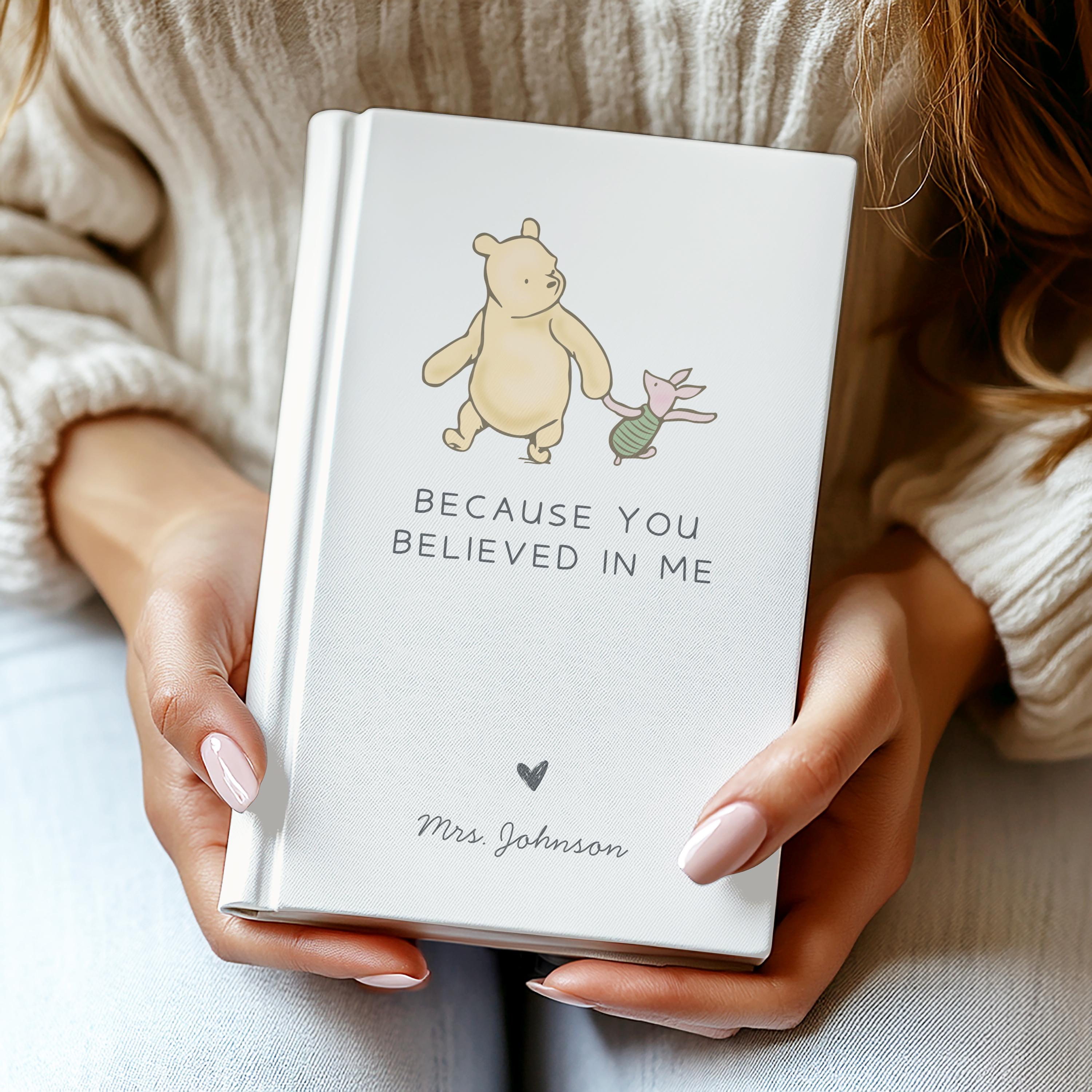 Personalized Teacher Appreciation Journal | Because You Believed In Me Notebook | Thank You Teacher Gift | Mentor Gift Keepsake