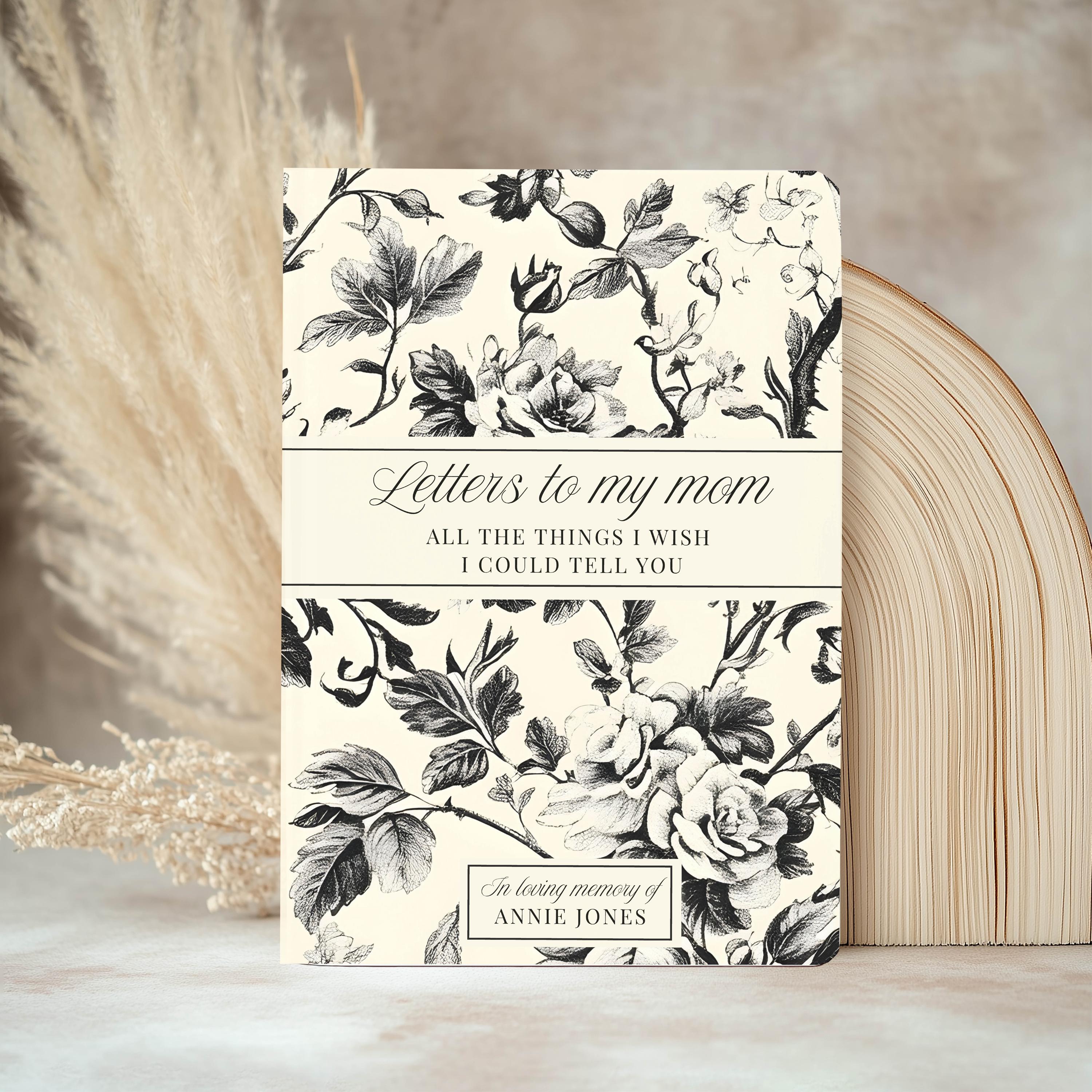 Letters to My Mom Journal