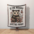 Funny Possum Blanket If I’m Moody Give Me Foody
